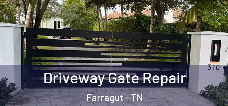 Driveway Gate Repair Farragut - TN