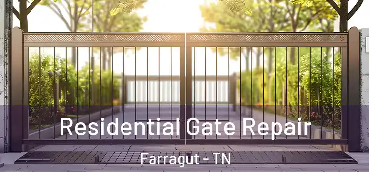 Residential Gate Repair Farragut - TN