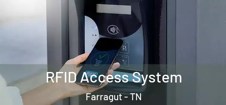 RFID Access System Farragut - TN